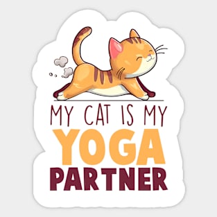 My cat is my yoga partner cat Funny Quote Hilarious Sayings Humor Sticker